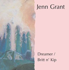 Single - Dreamer - Jenn Grant